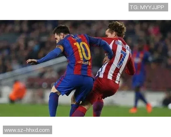 马竞与巴萨经典对决重播回顾精彩瞬间与战术分析 马竞与巴萨经典对决重播回顾精彩瞬间与战术分析