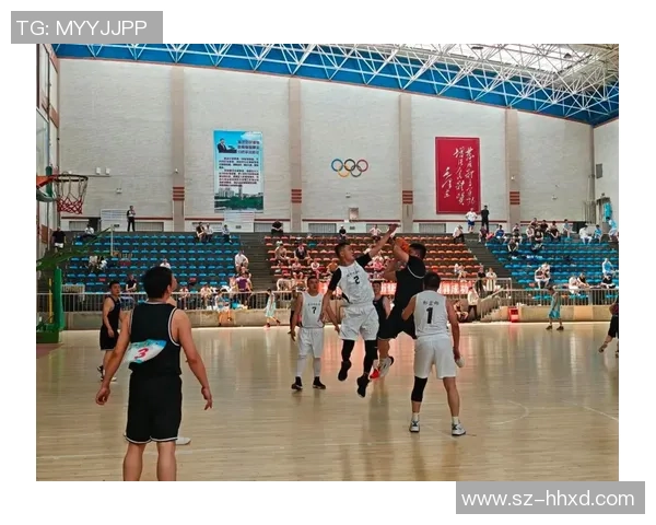 梦想与火花篮球的激情碰撞点燃青春的无限可能与追逐梦想的勇气