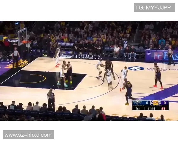 湖人对阵鹈鹕精彩赛事在线直播全程回顾与分析 湖人对阵鹈鹕精彩赛事在线直播全程回顾与分析